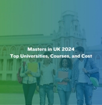 Masters in UK 2024 | Top Universities, Courses, and Cost